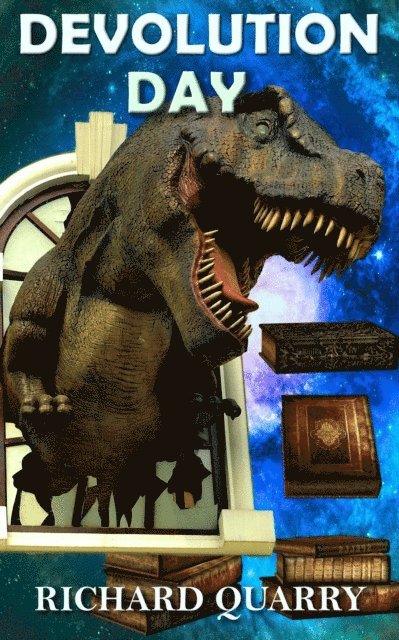 Richard Quarry - Devolution Day, E-bok