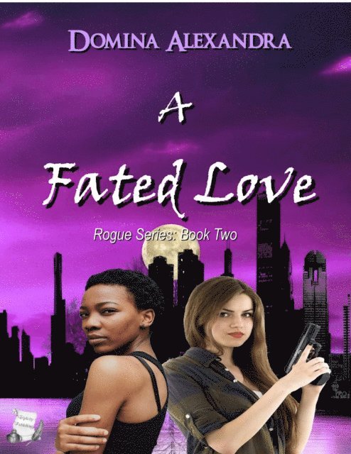 Domina Alexandra - Fated Love, E-bok