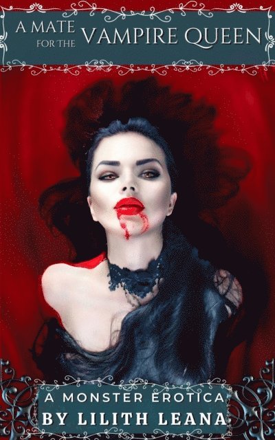 Lilith Leana - Mate for the Vampire Queen, E-bok