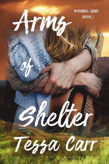 Tessa Carr - Arms of Shelter, E-bok