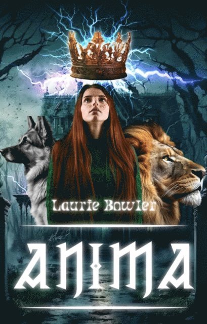 Laurie Bowler - Anima, E-bok