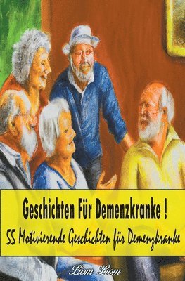 Liom Liom - Geschichten für Demenzkranke, Häftad. Tillgänglighet: Lägg i varukorg