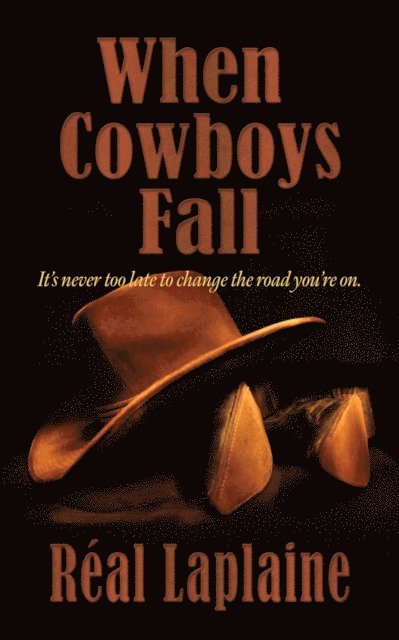 Real Laplaine - When Cowboys Fall, E-bok