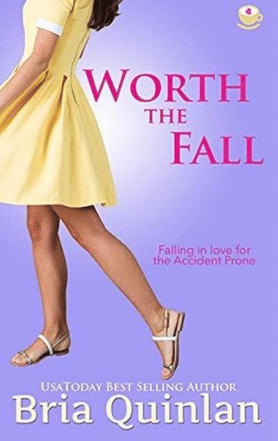 Bria Quinlan - Worth the Fall, E-bok. Tillgänglighet: Lägg i varukorg