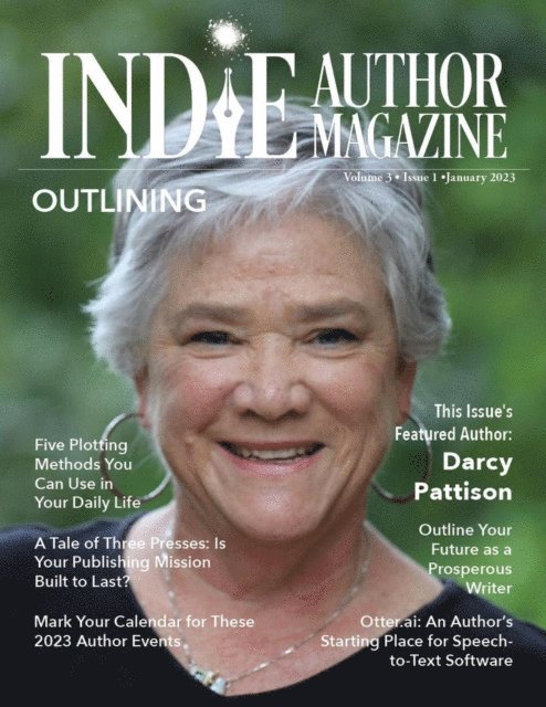 Chelle Honiker - Indie Author Magazine Featuring Darcy Pattison, E-bok