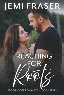 Jemi Fraser - Reaching For Roots, Häftad. Tillgänglighet: Lägg i varukorg