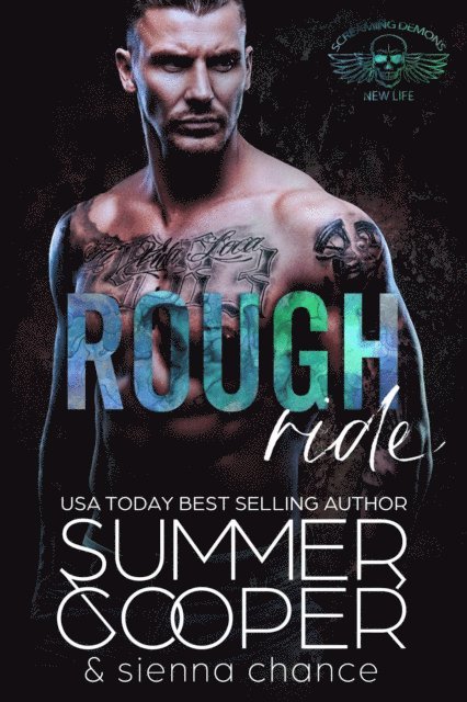 Sienna Chance, Summer Cooper - Rough Ride: A Motorcycle Club New Adult Romance, E-bok