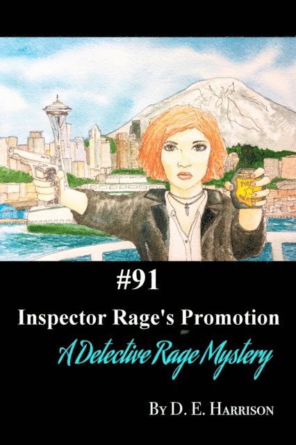 D. E. Harrison - Inspector Rage's Promotion #91, E-bok