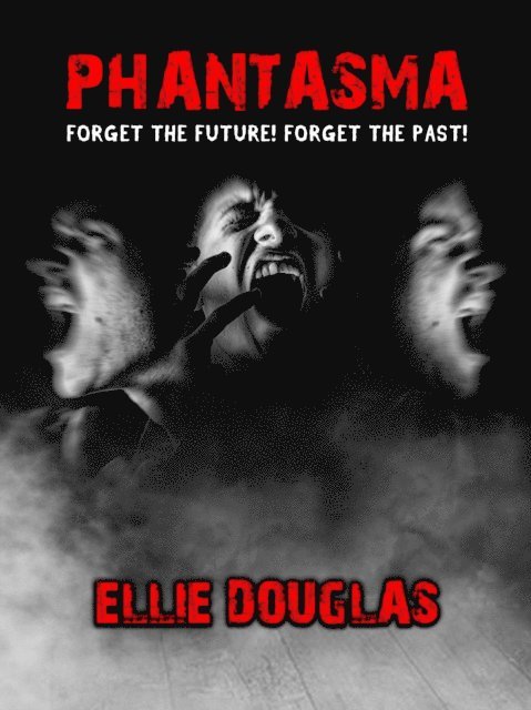 Ellie Douglas - Phantasma, E-bok. Tillgänglighet: Lägg i varukorg