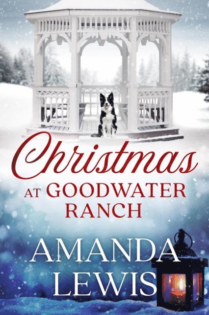 Amanda Lewis - Christmas at Goodwater Ranch, E-bok