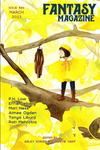 Christie Yant, Arley Sorg - Fantasy Magazine, Issue 89 (March 2023), E-bok