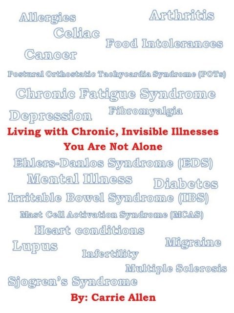 Carrie Allen - Living with Chronic, Invisible Illnesses You Are Not Alone, E-bok. Tillgänglighet: Lägg i varukorg