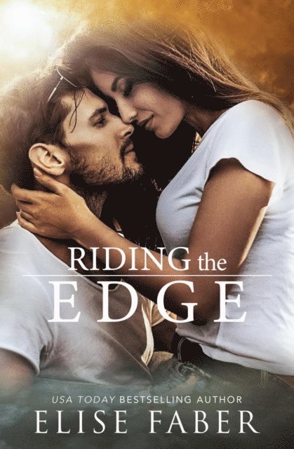 Elise Faber - Riding the Edge, E-bok