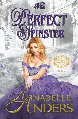 Annabelle Anders - Perfect Spinster, Häftad. Tillgänglighet: Lägg i varukorg
