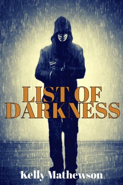 Kelly Mathewson - List of Darkness, E-bok