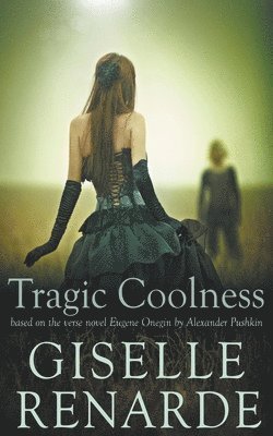 Giselle Renarde - Tragic Coolness, Häftad