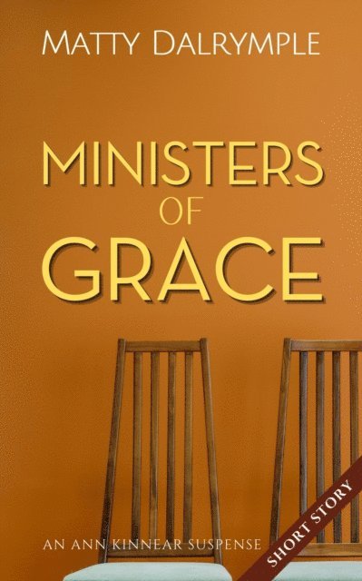 Matty Dalrymple - Ministers of Grace, E-bok