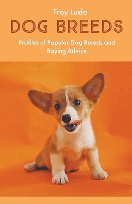 Troy Ludo - Dog Breeds, Häftad. Tillgänglighet: Lägg i varukorg