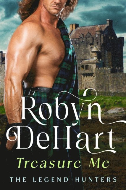 Robyn DeHart - Treasure Me, E-bok