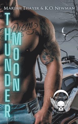 K O Newman, Mariah Thayer - Thunder Moon, Häftad. Tillgänglighet: Lägg i varukorg