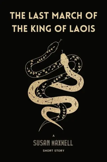 Susan Maxwell - Last March of the King of Laois [Short Story], E-bok. Tillgänglighet: Lägg i varukorg