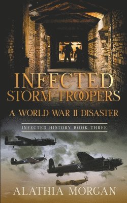 Alathia Morgan - Infected Storm Troopers, Häftad