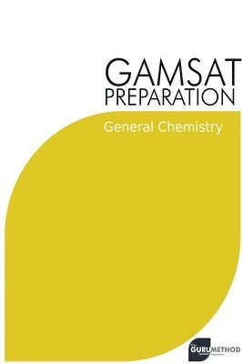 Michael Tan - GAMSAT Preparation General Chemistry, Häftad