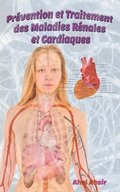 Prevention et Traitement des Maladies Renales et Cardiaques