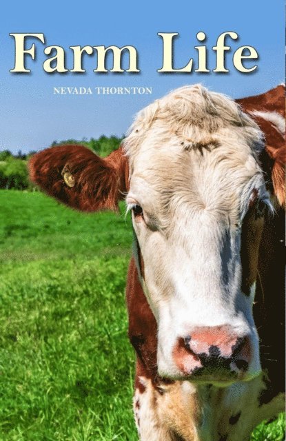 Nevada Thornton, Amanda Lambert - Farm Life, E-bok. Tillgänglighet: Lägg i varukorg