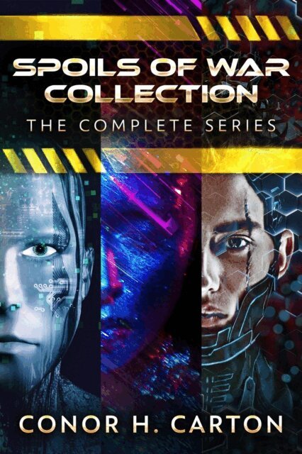 Conor H. Carton - Spoils Of War Collection: The Complete Series, E-bok