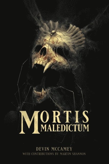Martin Shannon, Devin McCamey - Mortis Maledictum, E-bok