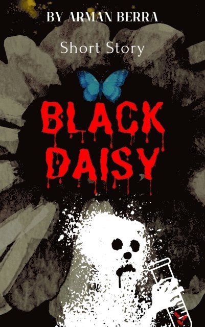 Arman Berra - Black Daisy, E-bok