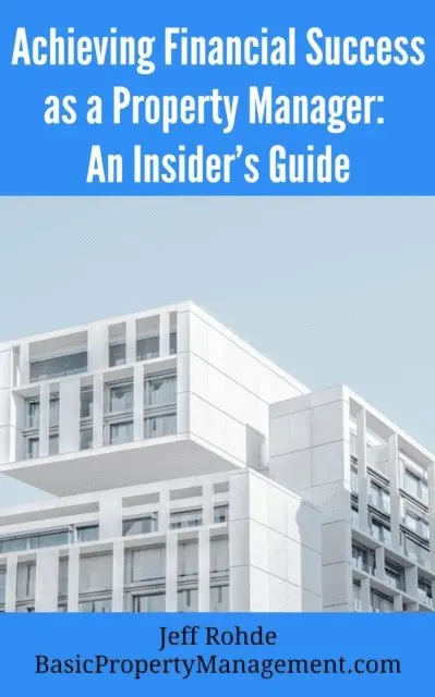Jeff Rohde - Achieving Financial Success as a Property Manager: An Insider's Guide, E-bok. Tillgänglighet: Lägg i varukorg
