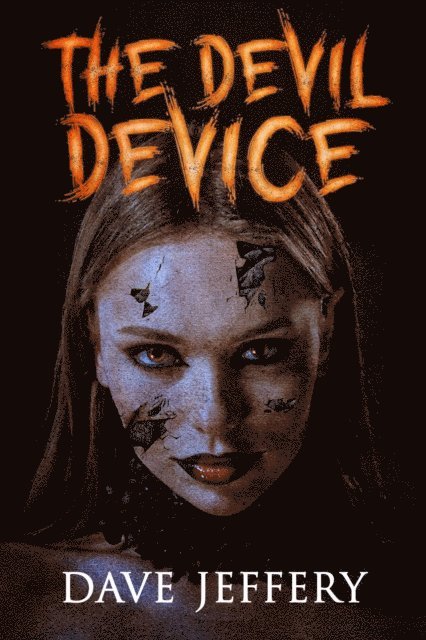 Dave Jeffery - Devil Device, E-bok