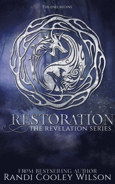 Randi Cooley Wilson - Restoration, E-bok