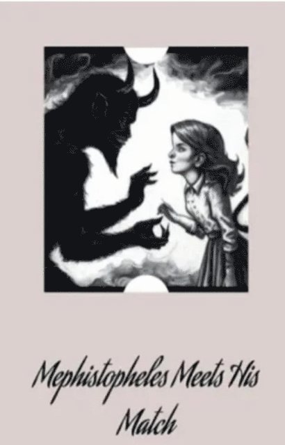 Doris Smith - Mephistopheles Meets His Match, E-bok