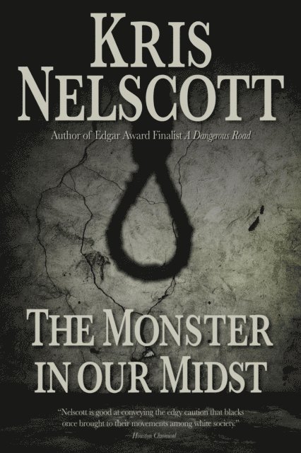 Kris Nelscott - Monster in Our Midst, E-bok