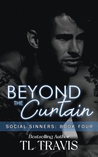TL Travis - Beyond the Curtain, E-bok