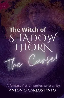 Antonio Carlos Pinto - Witch of Shadowthorn, Häftad. Tillgänglighet: Lägg i varukorg