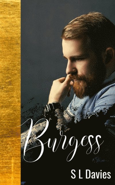 S L Davies - Burgess, E-bok