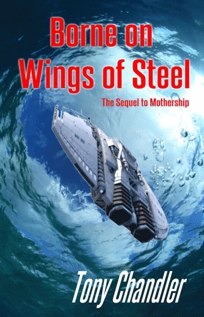 Tony Chandler - Borne on Wings of Steel, E-bok. Tillgänglighet: Lägg i varukorg