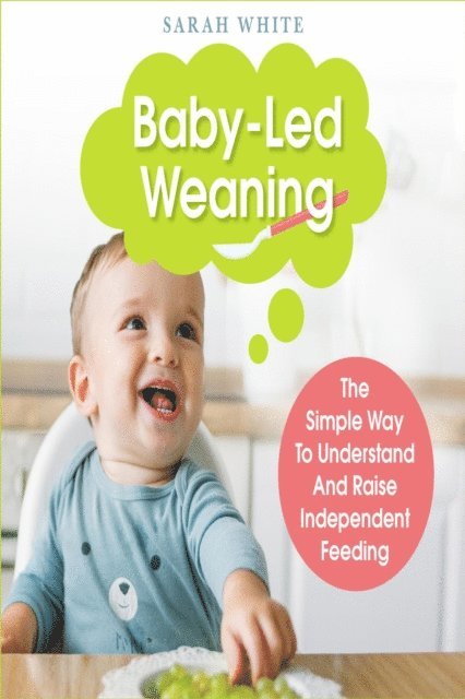 Sarah White - Baby-Led Weaning, E-bok