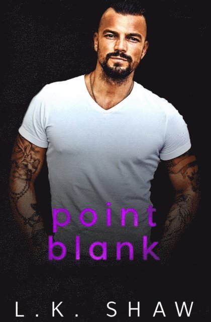 LK Shaw - Point Blank, E-bok