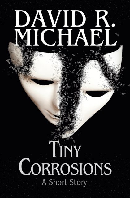 David R. Michael - Tiny Corrosions, E-bok. Tillgänglighet: Lägg i varukorg