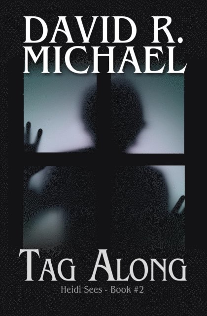 David R. Michael - Tag Along, E-bok. Tillgänglighet: Lägg i varukorg