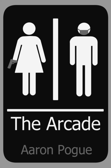 Aaron Pogue - Arcade, E-bok