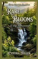 Cynthia Fuller - Rare Blooms, Häftad