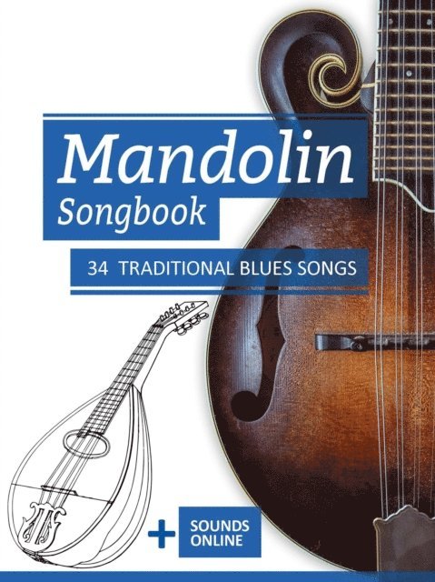 Bettina Schipp, Reynhard Boegl - Mandolin Songbook - 34 Traditional Blues Songs, E-bok