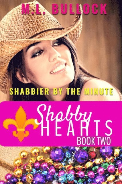M.L. Bullock - Shabbier By The Minute, E-bok