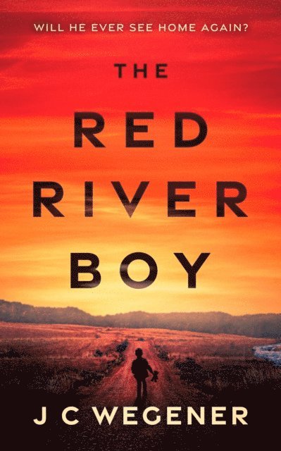 J. C. Wegener - Red River Boy, E-bok
